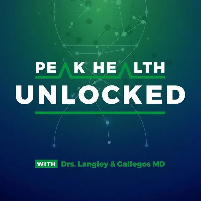 Peak Health Unlocked podcast episode cover